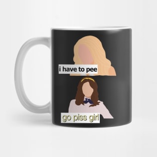 go piss girl Mug